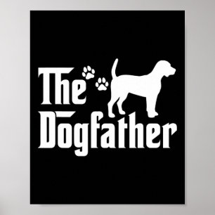 Poster Dogfather Tee Fête des pères Cadeau Papa Amoureux