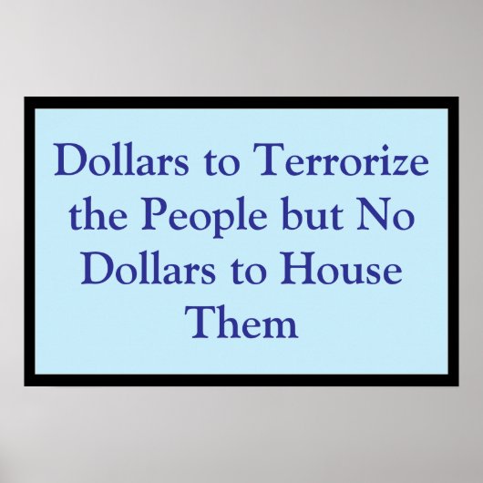 Poster Dollars to Terrorize the People (Devant)