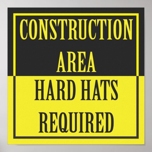 POSTER DOMAINE DE CONSTRUCTION - CASQUETTES DURS REQUIS (Devant)