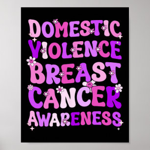 Poster Domestic Violence And Breast Cancer Awareness Mont