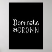Poster Dominer ou Noyer - Hustle, Gym, Succès (Devant)