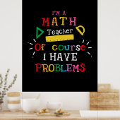 Poster Don de l'enseignant Je suis un enseignant de mathé (Cuisine)