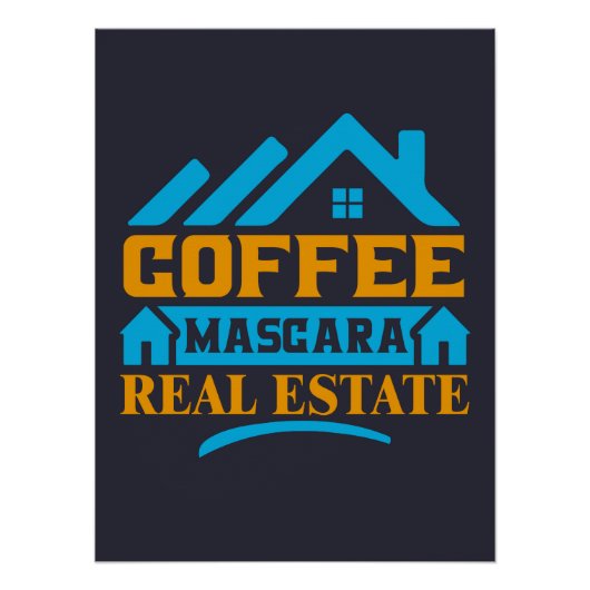 Poster Don Realtor | Coffee Mascara Immobilier (Devant)
