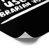 Poster Don’t Make Me Use My Librarian Voice, Funny Readin (Coin)