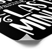 Poster Don’t Rush Me, Sarcastic Quotes Funny  (Coin)