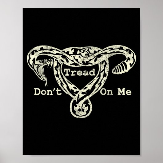 Poster Don’t Tread On Me Uterus Snake Pro Roe Feminist  (Devant)