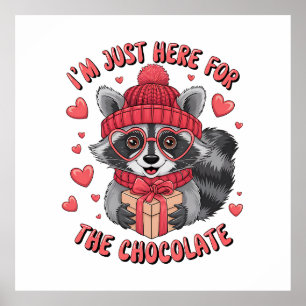 Poster Don Valentine Je Suis Juste Là Pour Le Chocolat