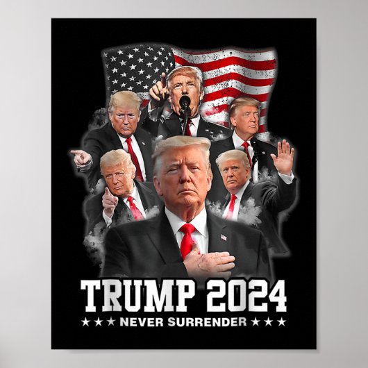 Poster Donald J Trump 2024 ne se rend jamais (Devant)