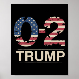 Poster Donald Trump 0-2 Fight Fight Fight Us Fight Us Fla