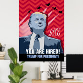 Poster Donald Trump à la présidence - Vous êtes embauché  (Bureau à domicile)