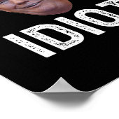 Poster Donald Trump est un idiot (Coin)