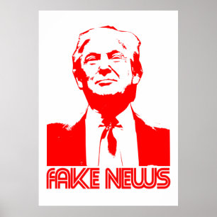 Poster Donald Trump fausses nouvelles