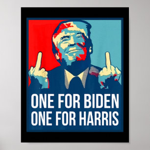 Poster Donald Trump Middle Finger Biden Harris America Re