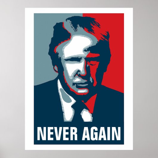 Poster Donald Trump NE PLUS JAMAIS (Devant)