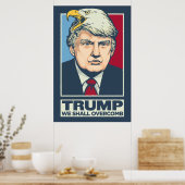 Poster Donald Trump - Nous allons surpasser (Cuisine)