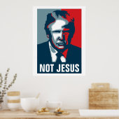 Poster Donald Trump PAS JÉSUS (Cuisine)