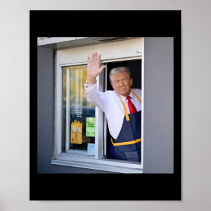 Poster Donald Trump Travaille À La Station Fry Et Détient