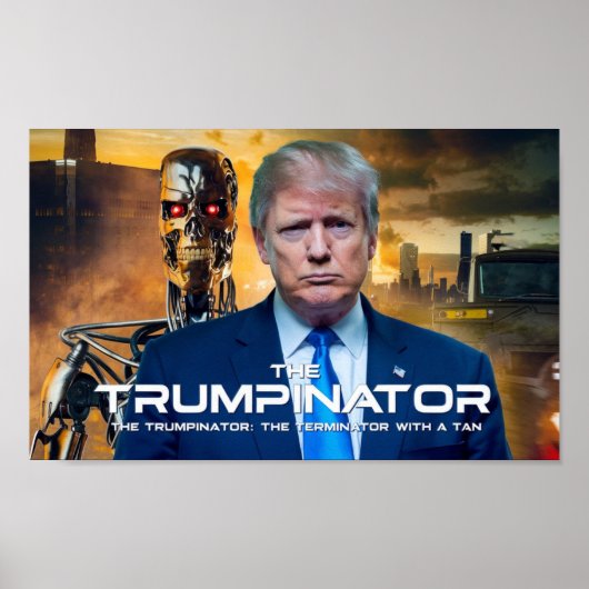 Poster Donald Trump Trumpinator II 45 47 Président (Devant)