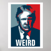 Poster Donald Trump WEIRD (Devant)