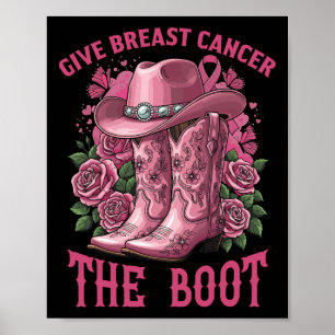 Poster Donner Le Cancer Du Sein La Poussine Boot Cancer D