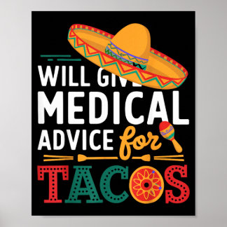 Poster Donnera des conseils médicaux pour les tacos Dr dr