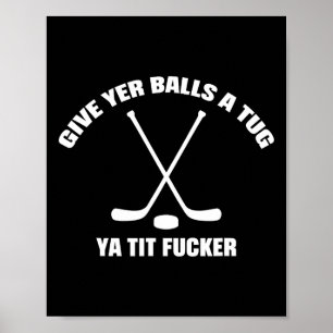 Poster Donnez-lui une traction Ya Tit Er Hockey drôle
