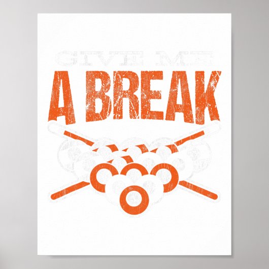 Poster Donnez-Moi Un Billard De Billard De Billard De Bas (Devant)