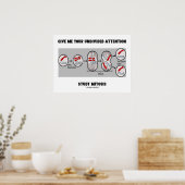 Poster Donnez-moi votre attention entière étude Mitose (Cuisine)