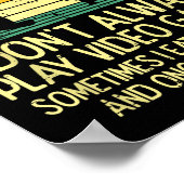 Poster Dont Always Play Video Games Retro Gamer Men Boys  (Coin)