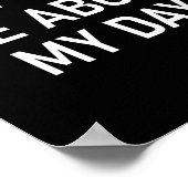 Poster Don't Ask Me About My Day, Funny, Jokes, Sarcastic (Coin)