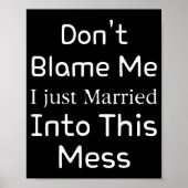 Poster Don't Blame Me I Just Married Into This Mess, Funn (Devant)