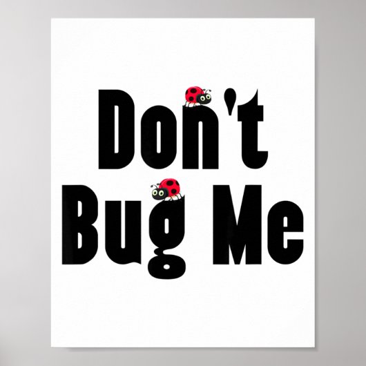 Poster Don't Bug Me - Funny Ladybug Family Insect  (Devant)