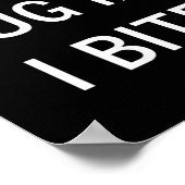 Poster Don't Bug Me I Bite, Sarcastic, Funny, Joke, Famil (Coin)