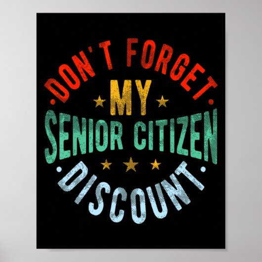 Poster Dont Forget My Senior Old People Grand (Devant)