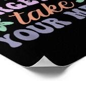 Poster Don't Forget To Take Your Meds Funny Quote (Coin)