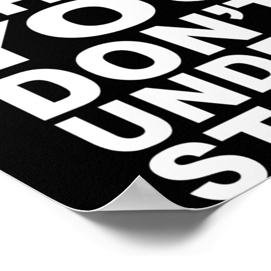 Poster Dont Hate What You Dont Understand  (Coin)