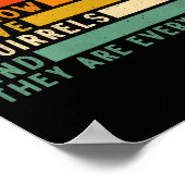 Poster Dont Have Ducks In A Row I Have Squirrels Everywhe (Coin)