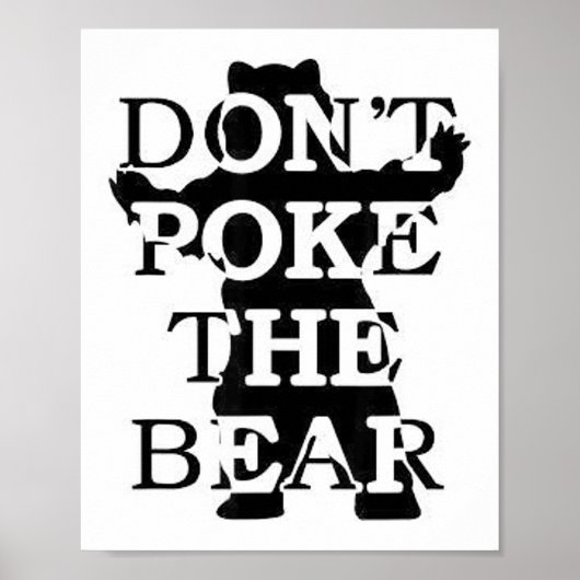 Poster Don't Ke The Bear  (Devant)