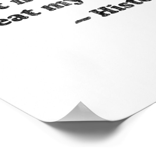 Poster Dont Let Me Repeat Myself History 1  (Coin)