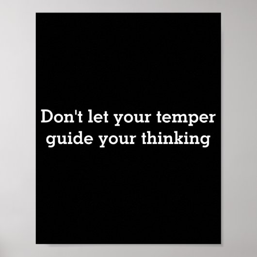 Poster Dont Let Your Temper  (Devant)