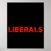 Poster Don't Make Fun Of Liberals Without Me Funny Litica (Devant)