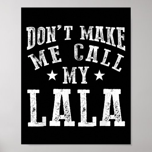 Poster Don't Make Me Call My Lala Grandma Fun Granhild Qu (Devant)