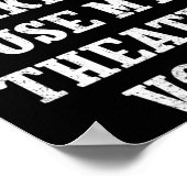 Poster Dont Make Me Use My Theatre Voice Theater Directo  (Coin)