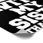 Poster Don't Mess With My Sister That's My Job Funny Sist (Coin)