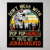 Poster Don't Mess With P Psaurus You'll Get Jurkicked  (Devant)