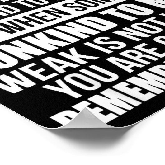 Poster Don't Mistake My Kindness For Weakness  (Coin)