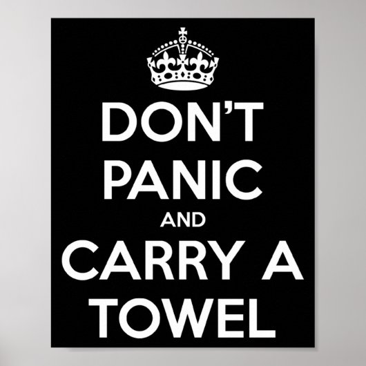 Poster Dont Panic And Carry A Towel  (Devant)