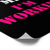 Poster Don't Pet Me I'm Working Funny Service  (Coin)