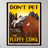 Poster Don't Pet The Fluffy Cows  (Devant)