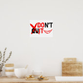 Poster DON'T QUIT – Bold Red Motivation Design (Cuisine)